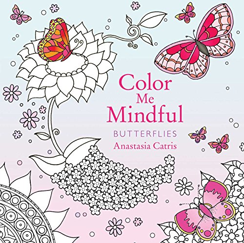 Stock image for Color Me Mindful: Butterflies for sale by PlumCircle
