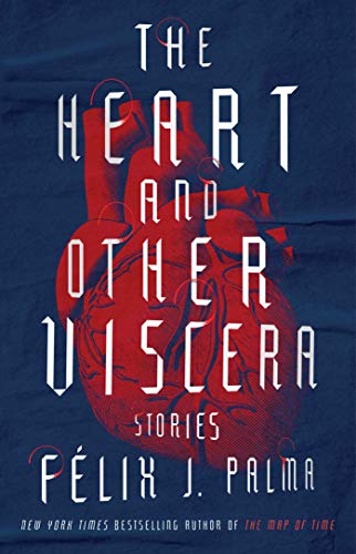 9781501164040: The Heart and Other Viscera: Stories