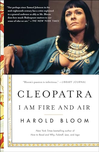 

Cleopatra: I Am Fire and Air (2) (Shakespeare's Personalities)