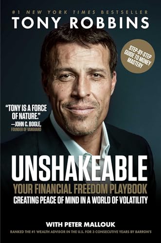 Stock image for Unshakeable: Your Financial Freedom Playbook (Tony Robbins Financial Freedom Series) for sale by Goodwill of Colorado