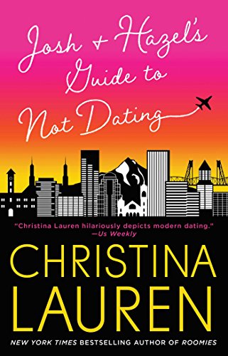Beispielbild fr Josh and Hazel's Guide to Not Dating zum Verkauf von GF Books, Inc.