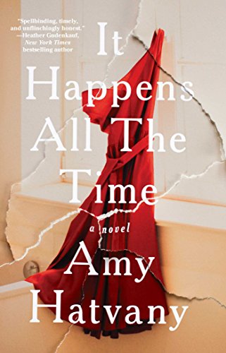 9781501166075: It Happens All the Time: A Novel