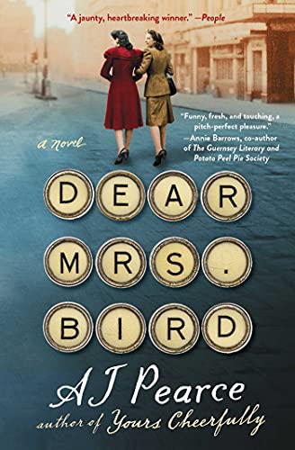 Stock image for Dear Mrs. Bird: A Novel (1) (The Emmy Lake Chronicles) for sale by Orion Tech