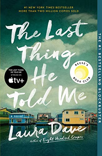 Beispielbild fr The Last Thing He Told Me: A Novel zum Verkauf von Zoom Books Company