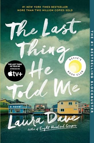 Stock image for The Last Thing He Told Me: A Novel for sale by Gulf Coast Books