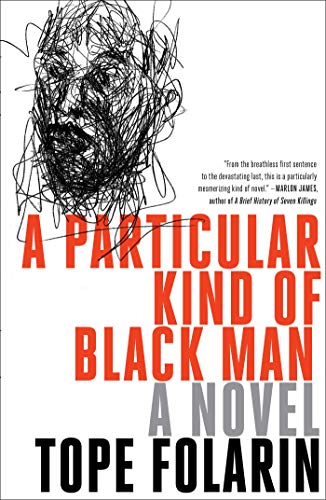 

A Particular Kind of Black Man: A Novel [signed]