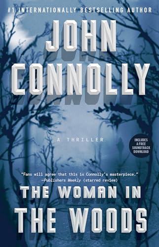 9781501171932: The Woman in the Woods: A Thriller: 16 (Charlie Parker)