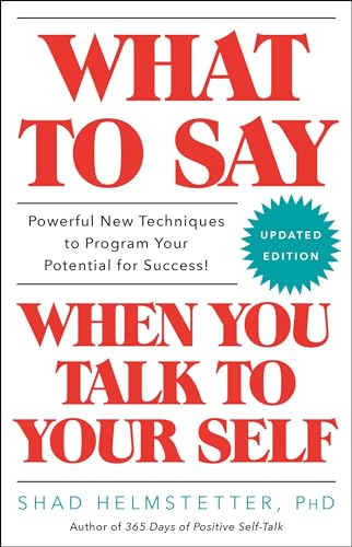 

What to Say When You Talk to Your Self (Paperback or Softback)
