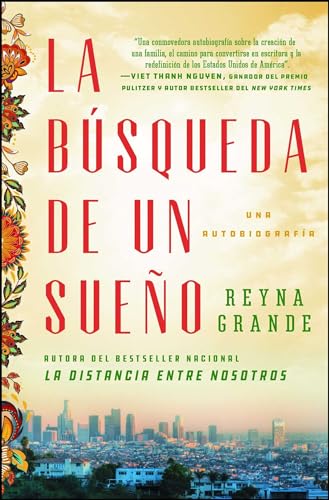 Imagen de archivo de La búsqueda de un sueño (A Dream Called Home Spanish edition): Una autobiografa (Atria Espanol) a la venta por PlumCircle