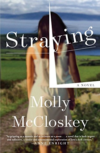 Stock image for Straying: A Novel for sale by SecondSale