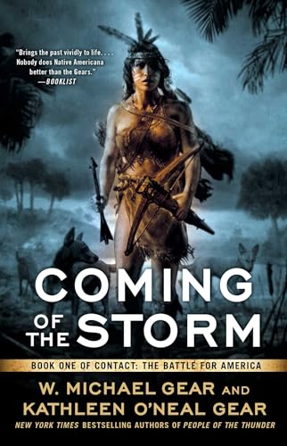 9781501172632: Coming of the Storm: Book One of Contact: The Battle for America: Book One of Contact: The Battle for Americavolume 3