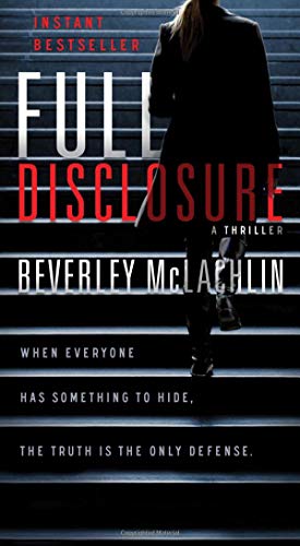 Beispielbild fr Full Disclosure: A Novel zum Verkauf von SecondSale