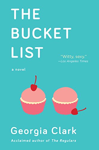 Stock image for The Bucket List: A Novel for sale by HPB-Red