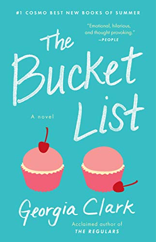 Stock image for The Bucket List : A Novel for sale by Better World Books