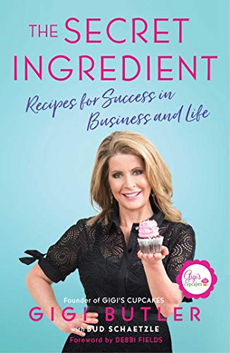 Beispielbild fr The Secret Ingredient: Recipes for Success in Business and Life zum Verkauf von AwesomeBooks