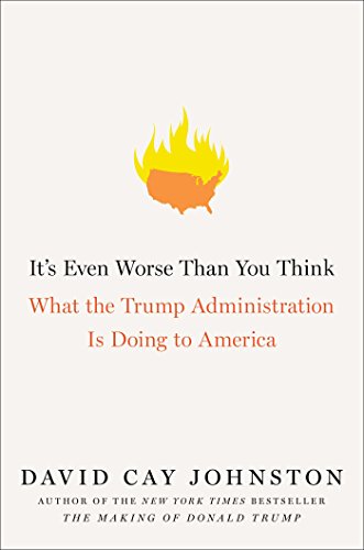 Stock image for It's Even Worse Than You Think: What the Trump Administration Is Doing to America for sale by Open Books West Loop