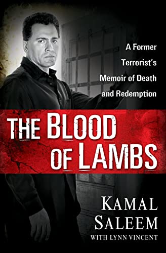 9781501174292: The Blood of Lambs: A Former Terrorist's Memoir of Death and Redemption