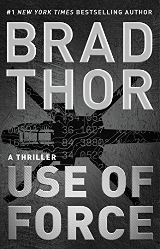 9781501174865: Use of Force: A Thriller (Volume 16)
