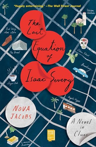 Beispielbild fr The Last Equation of Isaac Severy: A Novel in Clues zum Verkauf von SecondSale