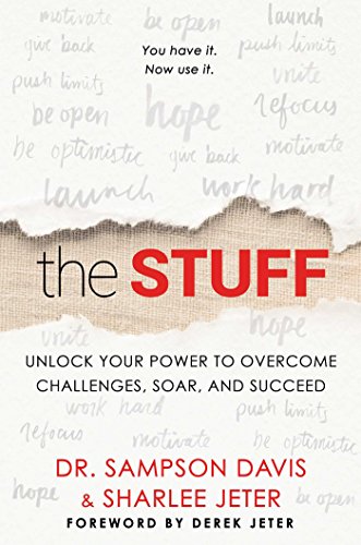Imagen de archivo de The Stuff: Unlock Your Power to Overcome Challenges, Soar, and Succeed a la venta por Wonder Book