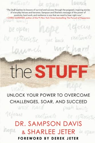 Beispielbild fr The Stuff: Unlock Your Power to Overcome Challenges, Soar, and Succeed zum Verkauf von Mr. Bookman