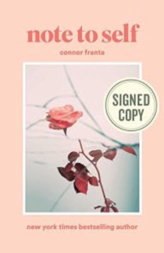 9781501175329: Note to Self AUTOGRAPHED by Connor Franta (SIGNED EDITION) with AUTOGRAPH AUTHENTICITY CARD (COA) 04/18/17