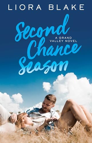 Stock image for Second Chance Season (2) (The Grand Valley Series) for sale by Wonder Book