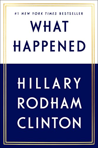 9781501175565: What Happened: Hillary Rodham Clinton