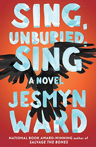 9781501176661: Sing, Unburied, Sing: Jesmyn Ward