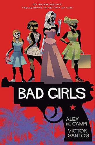 Beispielbild fr Bad Girls zum Verkauf von Better World Books