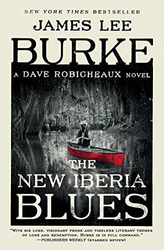 Imagen de archivo de The New Iberia Blues: A Dave Robicheaux Novel a la venta por Dream Books Co.