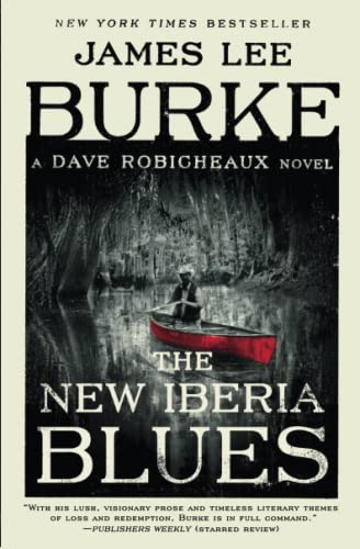 Stock image for The New Iberia Blues: A Dave Robicheaux Novel for sale by Dream Books Co.