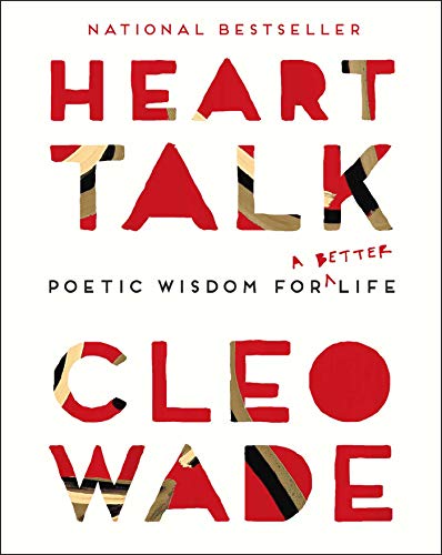 Beispielbild fr Heart Talk : Poetic Wisdom for a Better Life zum Verkauf von Better World Books
