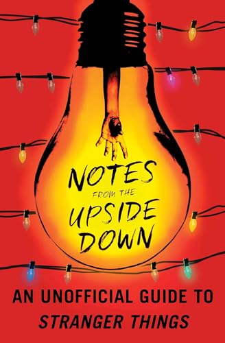 9781501178030: Notes from upside down unoff gt stranger things sc