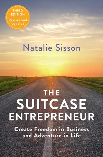 Beispielbild fr The Suitcase Entrepreneur: Create Freedom in Business and Adventure in Life zum Verkauf von SecondSale