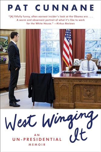 Beispielbild fr West Winging It: An Un-Presidential Memoir zum Verkauf von WorldofBooks