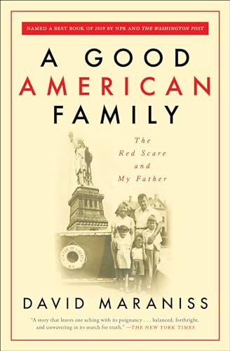 Beispielbild fr A Good American Family: The Red Scare and My Father zum Verkauf von SecondSale