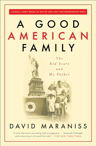 Stock image for A Good American Family : The Red Scare and My Father for sale by Better World Books