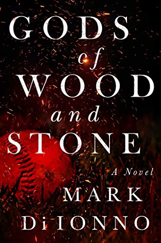 Stock image for Gods of Wood and Stone: A Novel for sale by SecondSale