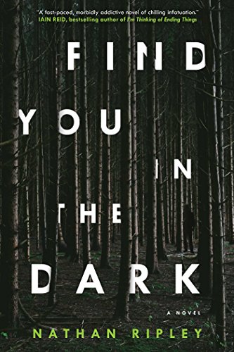 Stock image for Find You in the Dark for sale by Better World Books