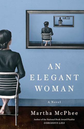 Stock image for An Elegant Woman: A Novel for sale by SecondSale