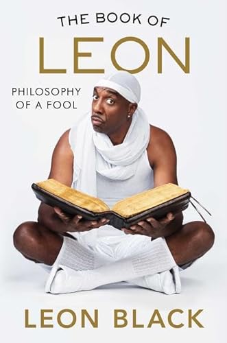 Stock image for The Book of Leon : Philosophy of a Fool for sale by Better World Books