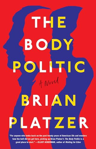 9781501180781: The Body Politic: A Novel