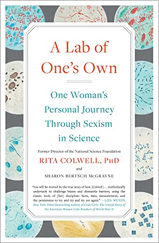 Stock image for A Lab of One's Own: One Woman's Personal Journey Through Sexism in Science for sale by HPB Inc.