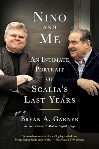 Stock image for Nino and Me: An Intimate Portrait of Scalia's Last Years for sale by SecondSale