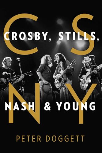 Stock image for CSNY: Crosby, Stills, Nash and Young for sale by Goodwill Books