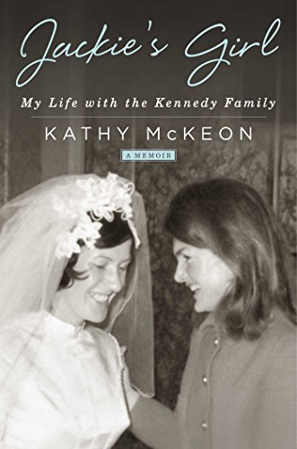 Imagen de archivo de Jackie's Girl: My Life with the Kennedy Family a la venta por WorldofBooks