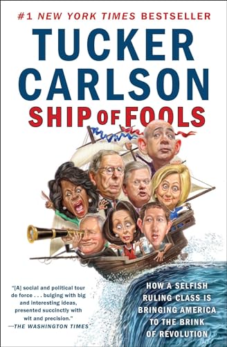 9781501183676: Ship of Fools: How a Selfish Ruling Class Is Bringing America to the Brink of Revolution