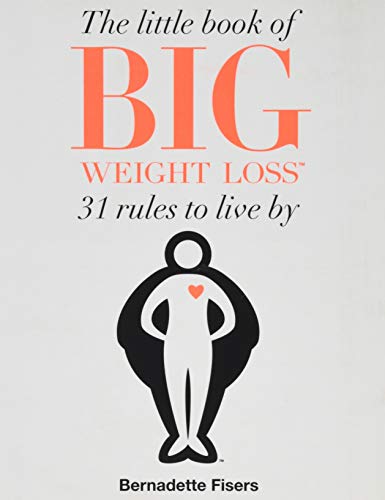 Stock image for The Little Book of Big Weight Loss for sale by SecondSale
