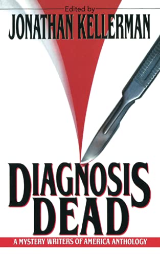 Beispielbild fr Diagnosis Dead (Mystery Writers of America Anthology) zum Verkauf von HPB-Diamond
